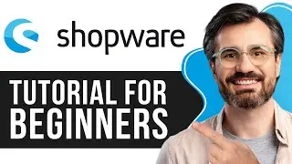 Shopware Tutorial for Beginners | How to build an eCommerce Store 2026