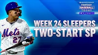 Week 24 Preview: Schedule, Sleepers & Two-Start Pitchers! | Fantasy Baseball Advice