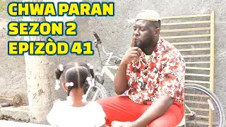 CHWA PARAN SEZON 2 FULL EPISODE #40, GEN BAGAY JODIA, DEMA/ PASTE/ TINE/ PAGA/ GERA/ LALA/ STEEVE