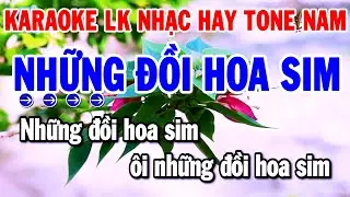 Karaoke Liên Khúc Tone Nam Nhạc Sống Dễ Hát Nhất 2026 | Những Đồi Hoa Sim - Cát Bụi Cuộc Đời