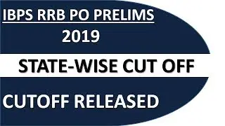 IBPS RRB PO PRE 2019 STATE-WISE CUTOFF || OFFICIAL CUTOFF MARKS RELEASED