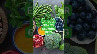 Superfoods for glowing skin