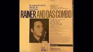 Rainer And Das Combo - Where&rsquo;s That At