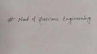 Need of software engineering//hand written notes of software engineering.