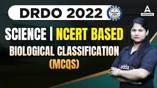 DRDO Science | Biological Classification | DRDO CEPTAM 10 2022
