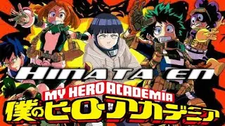 Hinata en Boku No Hero Academia Prólogo