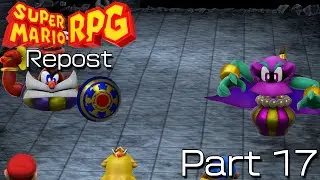 Super Mario RPG Remake - Part 17 - Boss Cloaker, Domino, Mad Adder, Clerk, Manager, & Director