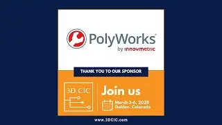 2025 Signature Sponsor &ndash; PolyWorks&reg; by InnovMetric