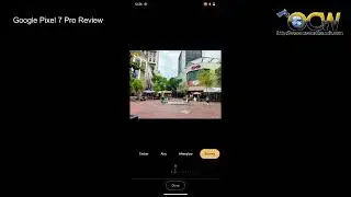 Google Pixel 7 Pro features - Photo Unblur, Magic Eraser and Auto Macro