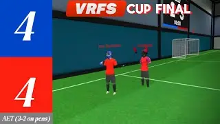 VRFS CUP FINAL! | RED 4 - 4 BLUE | (3-2) PENS | AET | HIGHLIGHTS!