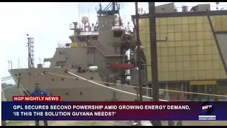 GPL SECURES SECOND POWERSHIP AMID GROWING ENERGY DEMAND, IS THIS THE SOLUTION GUYANA NEEDS?