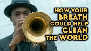 Use our breath to help clean the air - a brand story video -