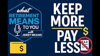 How to Keep More of Your Money: Smart Tax Moves for Retirement