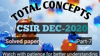 CSIR DEC-2020 SOLVED PROBLEMS PART-7