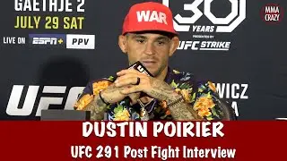 Full Dustin Poirier UFC 291 Post Fight Press Conference