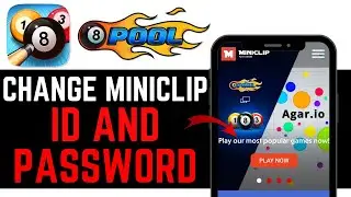 КАК ИЗМЕНИТЬ ID И ПАРОЛЬ MINICLIP В 8 BALL POOL! | НОВЫЙ ОБНОВЛЕННЫЙ УРОК 2026!