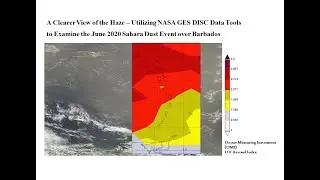 A Clearer View of the Haze &ndash; Using NASA GES DISC Data Tools to Examine the June 2020 Sahara Dust Eve
