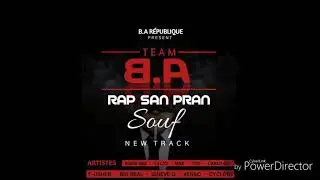 Team B.A ( RSPS- Rap San pran Souf )