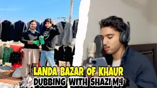 Khaur Landa Bazar Ka Visit 😍 Shazi M4 Nay Mera Song Ni Record Kiya 😭💔