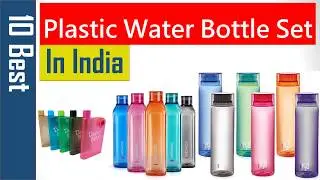 ✅10 Best Plastic Water Bottle Set in India 2024