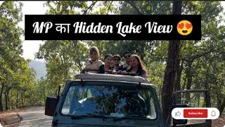 Exploring Lake View Eco🎯 | Hidden Place of Madhya Pradesh