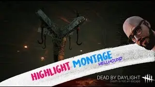 Hellhound: hard style (DBD highlight montage) #27