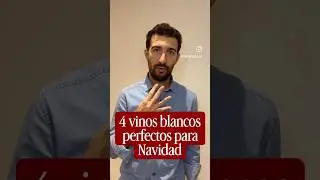 Vinos blancos perfectos para Navidad