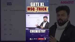 GATE 2025 XL | Chemisrty Question Tricks | MSQ | GATE Exam 2025