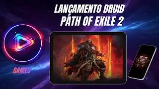 Path of exile 2 lan&ccedil;amento Druid