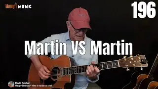 Virtual House Concert!  Martin vs Martin 196