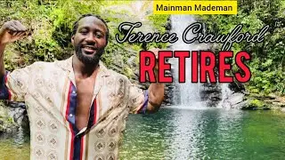 Terence Crawford Announces RETIREMENT ! Going Out On TOP OF BOXING