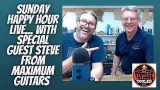 Sunday LIVE... Hints On How To Build Your First Guitar, With Special Guests, Maximum Guitars.