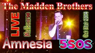 ♪♫ The Madden Brothers - Amnesia (5SOS) - Melbourne Hisense Arena October 31st 2014
