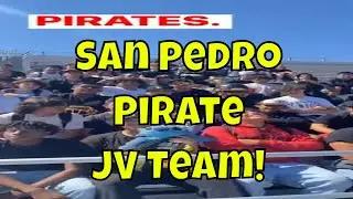 JV Pirates! San Pedro Pirates Football 2022