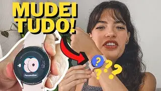 CUSTOMIZAÇÃO GALAXY WATCH 4 - Como personalizar apps/ícones/papel de parede?