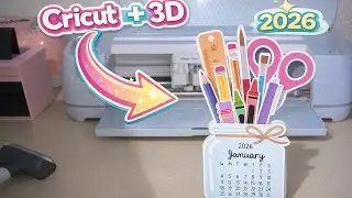 Создание календаря на 2026 год с помощью Cricut и 3D-принтера.
