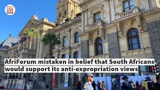 AfriForum mistaken in belief that South Africans would support its anti-expropriation views
