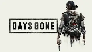 Live Gameplay - Days Gone - Part. 6