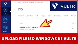 Cara UPLOAD File ISO di VULTR dengan Remote URL