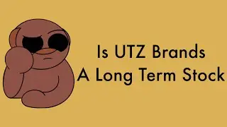Is UTZ Brands A Long Term Investment | Should You Buy UTZ Brands Stock | Morris Money