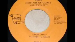 Messiahs Of Glory - Thank You