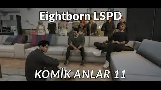 LSPD Komik Anlar 11 |EightbornV