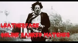 Leatherface Online Ranked Matches MKX (Mortal Kombat XL)