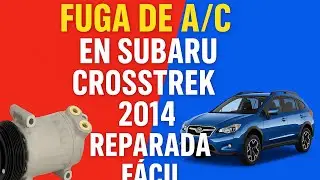 Fuga de A/C en Subaru Crosstrek 2014 reparada f&aacute;cil #Subaru #AC #Mecanica #DRAUTO #Carros #FixAC