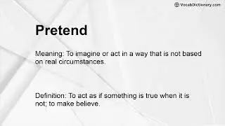 Pretend Meaning