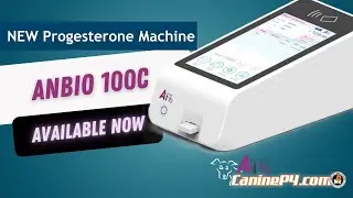 Новинка! Аппарат для определения прогестерона Anbio 100C: сэкономьте сотни долларов на ветеринарн...