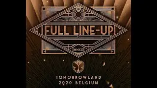 FESTIVAL TOMORROWLAND 2020.  (Tr&aacute;iler oficial) 😉