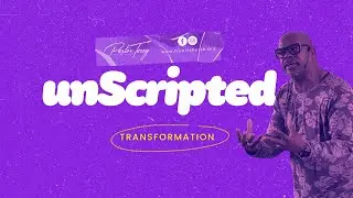 Be Iconic | UnScripted| Pastor Terry Higgs | The Iconic Church