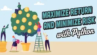 Investment Portfolio Management : Python for Finance 7