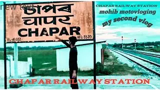 my second vlog chapar railway station😍 | mohib motovloging